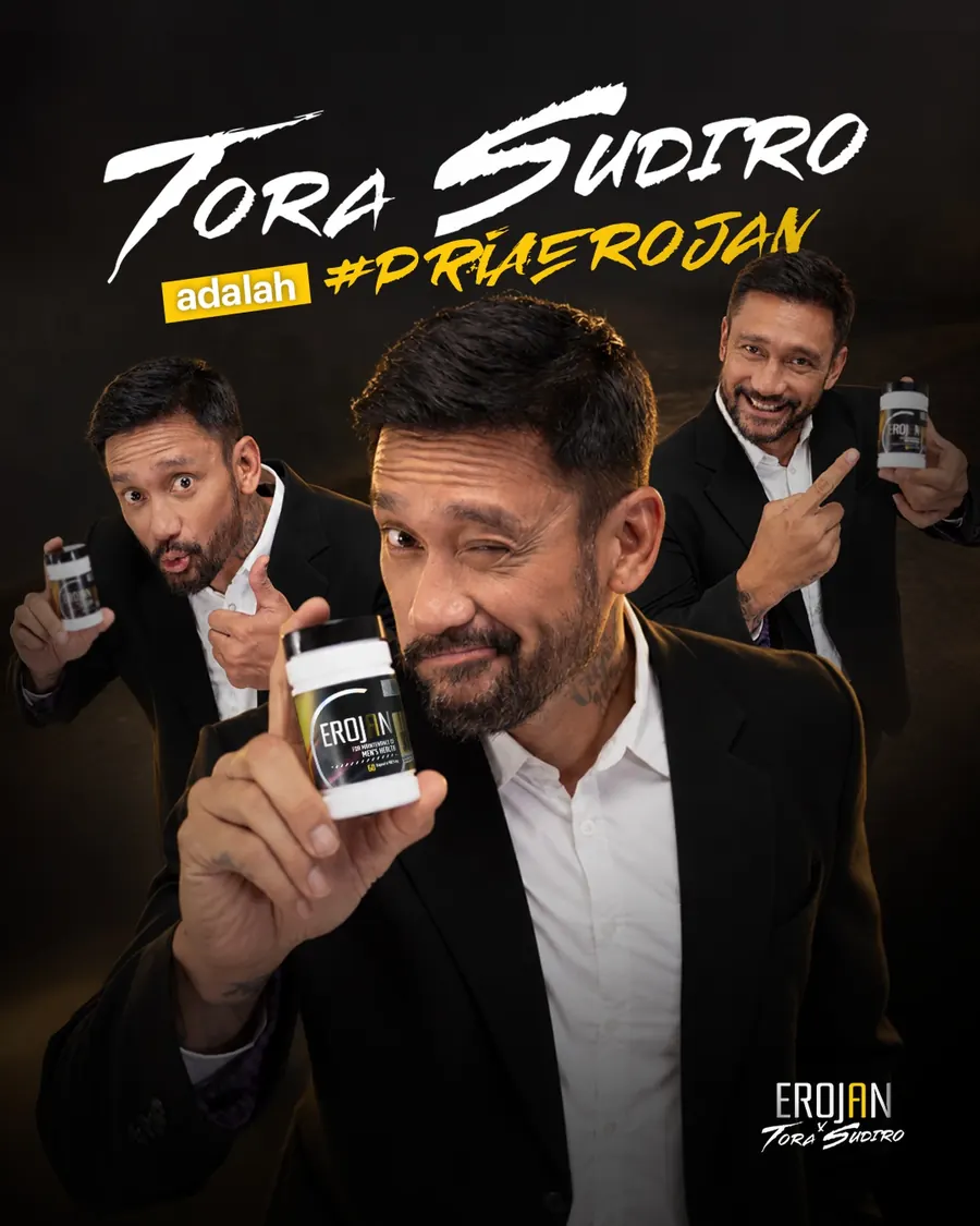 Tora Sudiro dalam tiga pose memegang botol Erojan, tulisan #PriaErojan